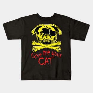 Jolly Pugger "Give Me Your Cat" Kids T-Shirt